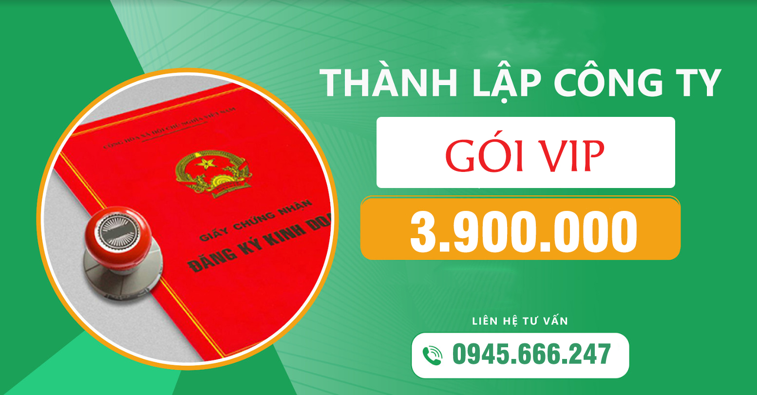 Thành Lập Công Ty Trọn Gói (Gói VIP)